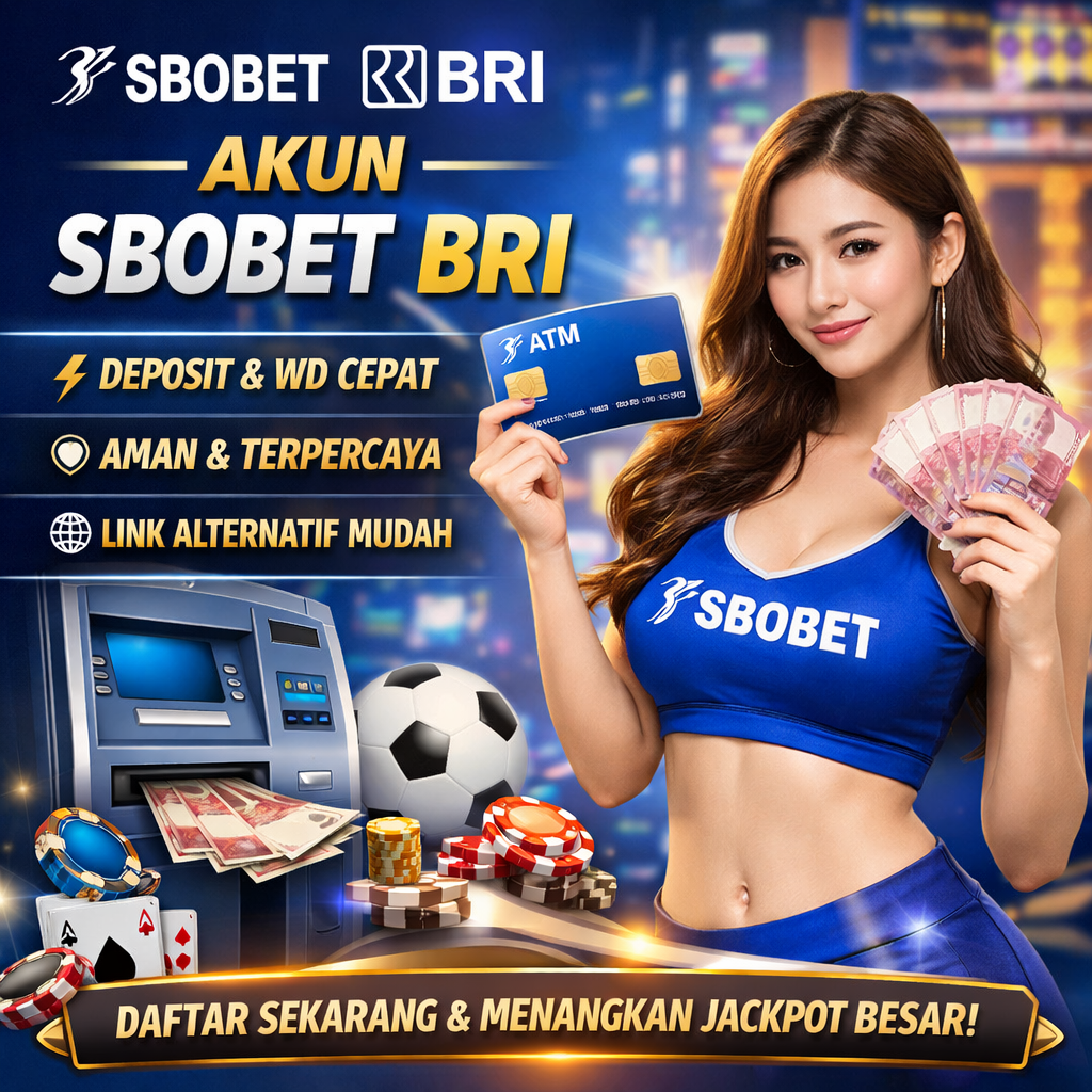 Akun sbobet BRI